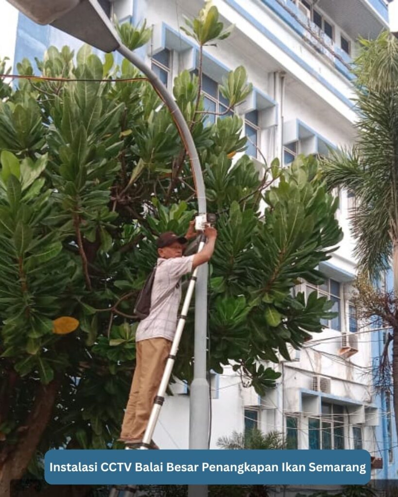 Instalasi CCTV di Balai Besar Penangkapan Ikan Semarang