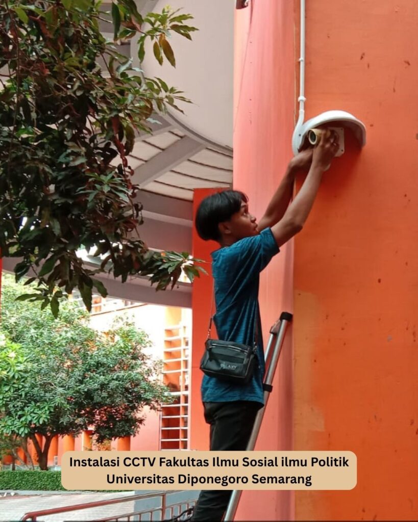 Instalasi CCTV outdoor FISIP Universitas Diponegoro Semarang
