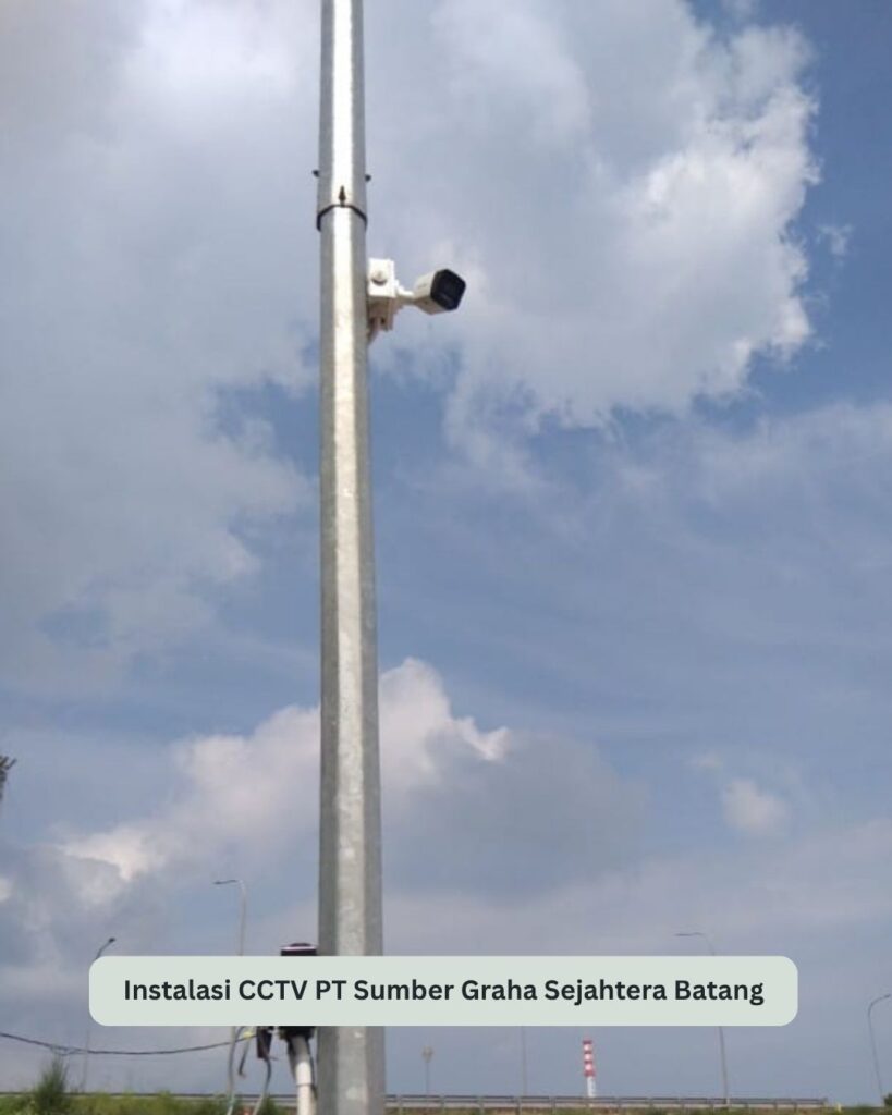 Instalasi CCTV PT Sumber Graha Sejahtera Batang